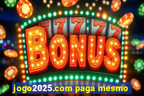 jogo2025.com paga mesmo